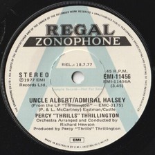 PERCY THRILLINGTON 45: UNCLE ALBERT/A.H. +1 AUSSIE REGAL/ZONO 11456 EX & EX 1977