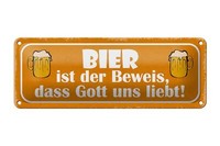 Blechschild Spruch 27X10 Cm Bier Beweis Gott Liebt Uns Deko Schild Tin Sign