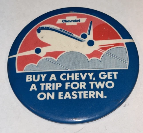 Vintage Eastern Airlines/Chevrolet Advertising Pin Back Button
