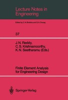 Finite Element Analysis For Engineering Design Junuthula N. Reddy (U. A.) Buch
