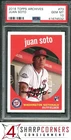 2018 TOPPS ARCHIVES #73 JUAN SOTO RC PSA 10