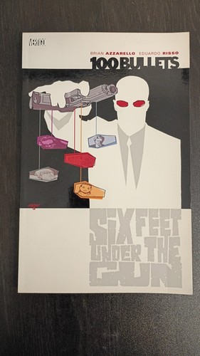Vertigo 100 Bullets Six Feet Under The Gun Graphic Novel Azzarello Risso