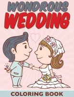 Wondrous Wedding Coloring Book 9781515222125 By Bowe Packer, Paperback, Wondrous Wedding Coloring Book 9781515222125 By Bowe Packer, Paperback,