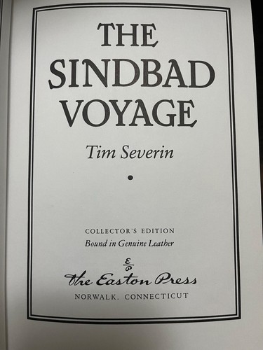 THE SINDBAD VOYAGE by Tim Severin 1982 EASTON PRESS 1st Edition! SCARCE!! - Imagen 3 de 3