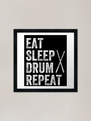 Eat Sleep Drum Repeat - Lustiges gerahmtes Wandbild Poster Leinwanddruck Bild