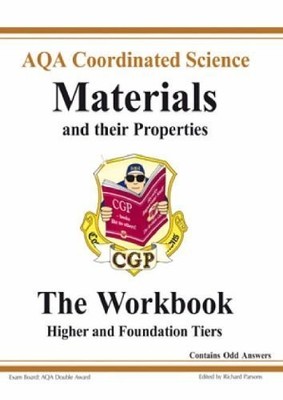 GCSE AQA Coordinated Science Materials & Th... by CGP Books Paperback / softback