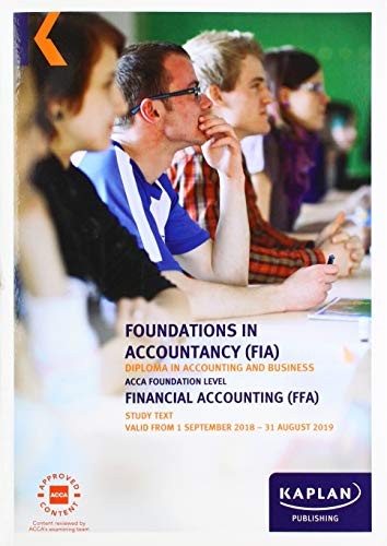 FFA - FINANCIAL ACCOUNTING – STUDY TEXT By Kaplan Publishing
