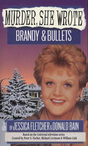 Murder, She Wrote: Brandy and Bullet- 9780451184917, paperback, Jessica Fletcher