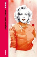 Blond: Roman Joyce Carol Oates