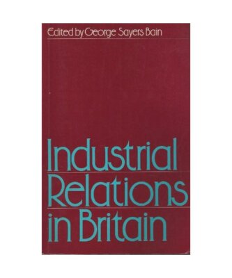 Industrial Relations in Britain (Industrial Relations in Context)