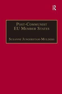 Post-Communist EU Member States: Parties and Party Syste... | Buch | Zustand gut