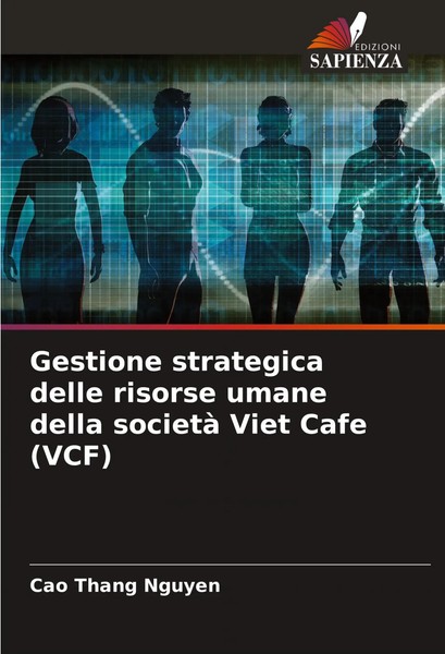 Cao Thang Nguyen | Gestione Strategica Delle Risorse Umane Della Società Viet...-image