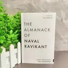 The Almanack of Naval Ravikant: A Guid To Wealth And Happiness English Book Pape