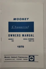 Mooney 1970 Model M20E Chaparral Owner's Manual Serial Numbers 690001 & On-Copy