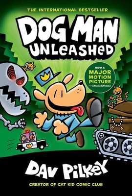 Dog Man Unleashed: A Graphic Novel (Dog Man #2): From the Creator of Captain...