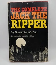 Donald Rumbelow Complete Jack The Ripper First Edition HC DJ BCE Vintage 1975