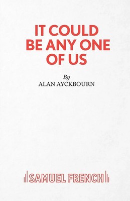 Alan Ayckbourn | It Could Be Any One of Us | Taschenbuch | Englisch (2011)