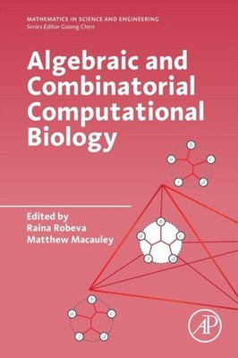 Robeva - Algebraic and Combinatorial Computational Biology - New paper - P555z