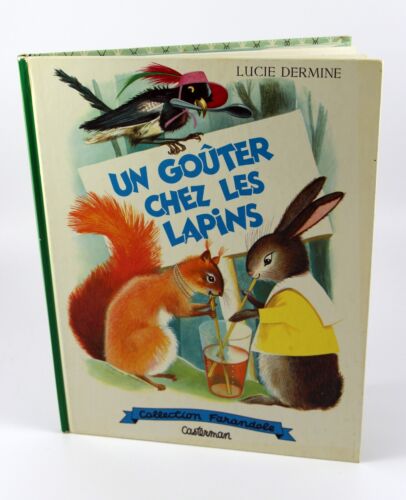 BEAU LIVRE ILLUSTRÉ Un Goûter chez les lapins 1957/1968 Lucie Dermine  