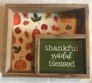 8"x7" Fall, Thankful, Grateful, Blessed Decor Sign, Great Condition