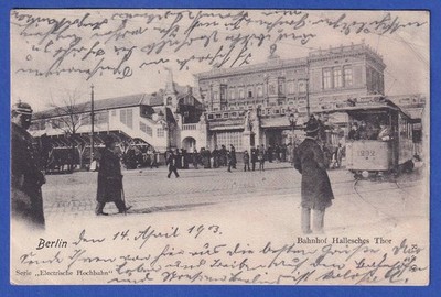 Alte AK Berlin Bahnhof Hallesches Tor Straßenbahn, gelaufen 1903