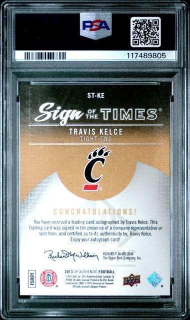 2013 Upper Deck SP Authentic Travis Kelce Sign of the Times Auto #ST-KE PSA 10 view 2