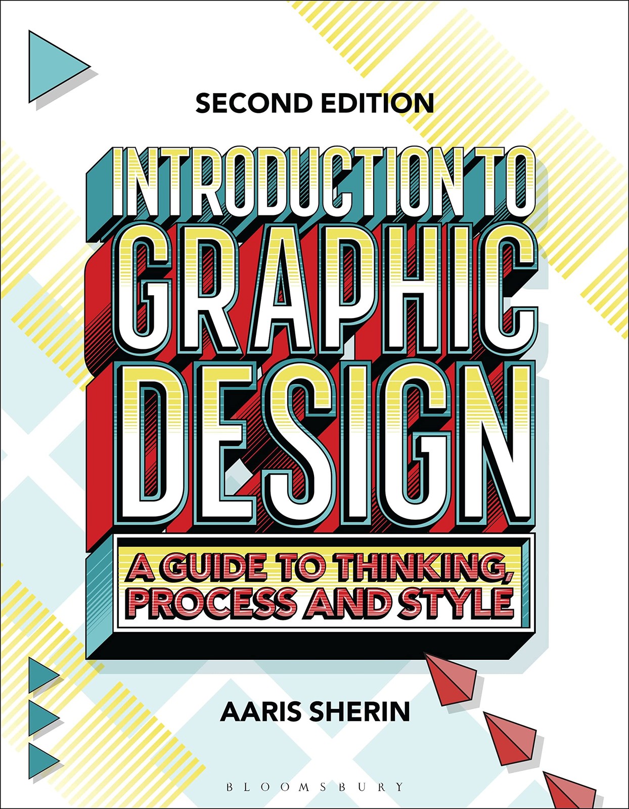 Introduction to Graphic Design : A Guide to Thinking, Process, and Style by ... - Image 6
