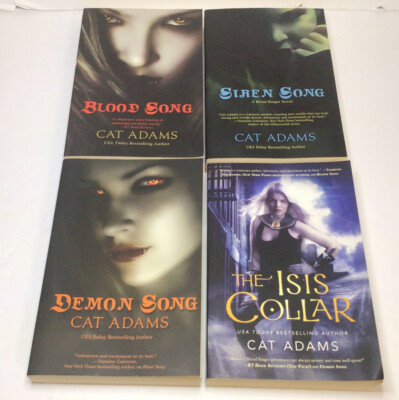 Cat Adams Blood Singer Series Blood Song Siren Song Demon Song The Isis ...