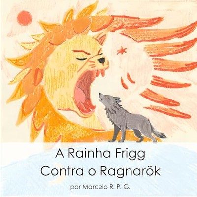 RPG - A Rainha Frigg Contra o Ragnark - New paperback or softback - X555z
