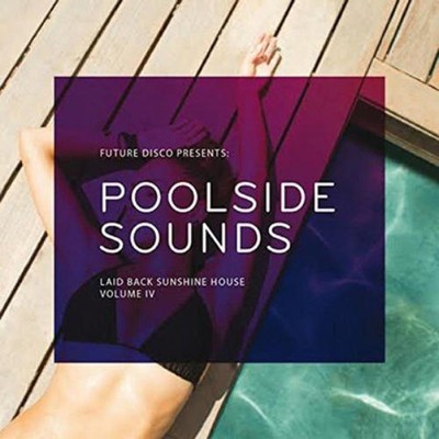 Various Artists Poolside Sounds - Volume 4 (CD) Album
