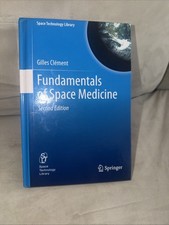Fundamentals of Space Medicine, Hardcover by ...