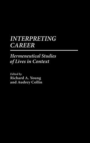 Interpreting Career: Hermeneutical Studies of L. Young, Young, Collin<|