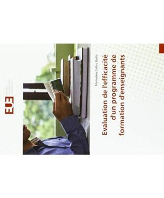 Evaluation de l'efficacité d'un programme de formation d'enseignants, Mamadou C