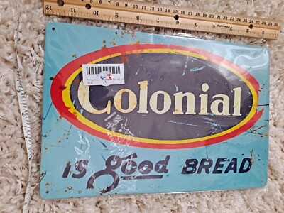 Sign Decor - 7 X 11 Inches - Aluminum - Vintage Looks for Home Colonial Bread 