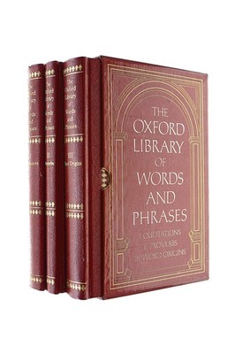 The Oxford Library of Words and Phrases [THREE VOLUMES IN A SLIPCASE]