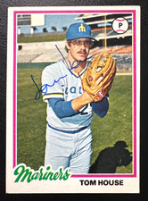 1978 Topps TOM HOUSE Autographed Baseball Card #643 MARINERS