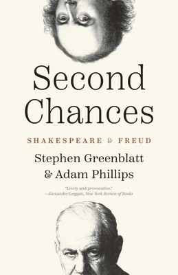 Zweite Chance: Shakespeare und Freud, Taschenbuch von Greenblatt, Stephen; Phi...