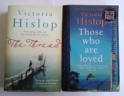 2 Victoria Hislop Historical Fiction Novels - Those Who Are Loved / The Thread