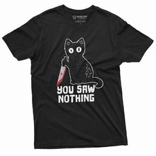 Men's Funny Cat T-shirt you saw nothing cat with bloody knife Halloween tee