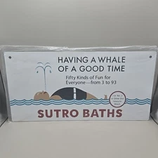 NEW Sutro Baths Golden Gate National Parks 14" Metal Sign 'Whale Of A Good Time'