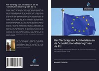 Kemal Yildirim | Het Verdrag Van Amsterdam En De Constitutionalisering Van De Eu