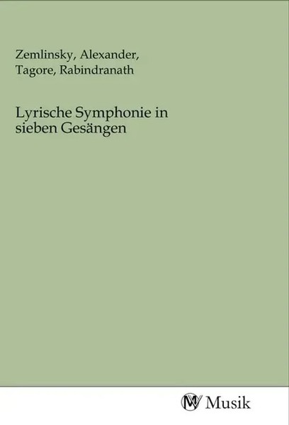 Alexander Zemlinsky (U. A.) | Lyrische Symphonie In Sieben GesäNgen | Buch-image