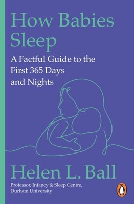 HOW BABIES SLEEP by BALL, HELEN L Paperback Self Help Business