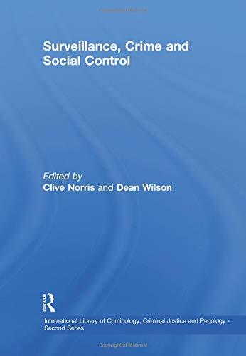 Surveillance, Crime and Social Control, Wilson 9781138378339 Free Shipp PB..