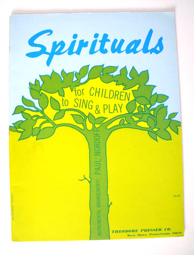 Spirituals for Children to Sing & Play by Paul Nordoff ( 1972,Staple Bound)