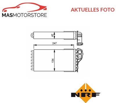 WÄRMETAUSCHER INNENRAUMHEIZUNG NRF 53557 A FÜR PEUGEOT 307,307 SW,307 CC