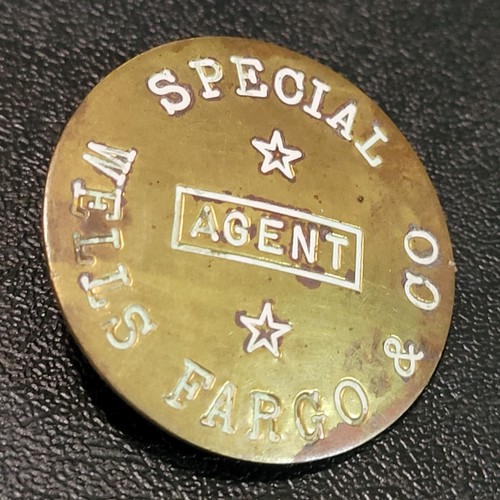 Antique Obsolete Wells Fargo & Co. Special Agent Pinback Badge