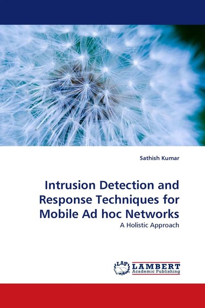 Intrusion Detection And Response Techniques For Mobile Ad Hoc Networks Kumar-image