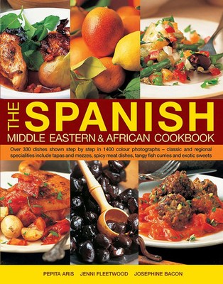 Jenni Fleetwood (u. a.) | The Spanish, Middle Eastern & African Cookbook | Buch
