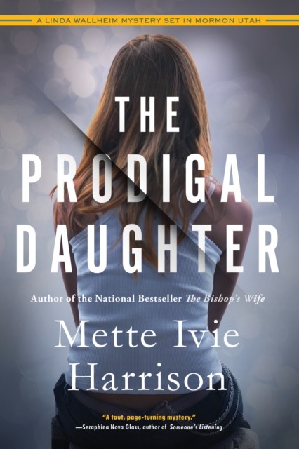 The Prodigal Daughter by MetteIvie Harrison (Paperback Book)